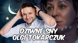 Sny Olgi Tokarczuk 💤 [upl. by Jamnes]