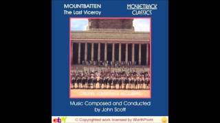 Mountbatten The Last Viceroy TV 1986  Suite John SCOTT [upl. by Ggerg]