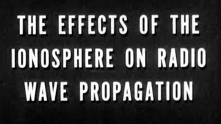 The Effects Of The Ionosphere On Radio Wave Propagation [upl. by Ader509]