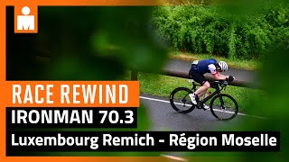 2024 IRONMAN 703 Luxembourg Remich  Région Moselle  Race Rewind [upl. by Krantz733]