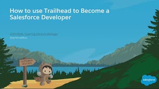 How To Use Trailhead To Become A Salesforce Developer [upl. by Beckerman]