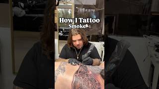 How I Tattoo Smoke🔥🌬️DM me on Instagram to book🗓️ tattooartist tattootutorial [upl. by Ahsonek717]