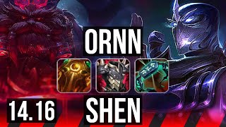 ORNN vs SHEN TOP  217 500 games  NA Diamond  1416 [upl. by Yrffej]