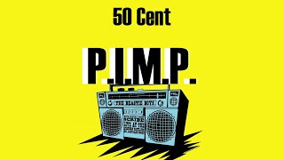 50 Cent  PIMP Lyrics [upl. by Nnylylloh]