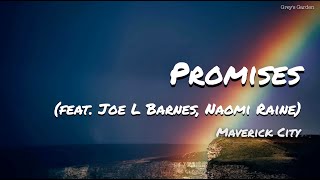 Promises feat Joe L Barnes amp Naomi Raine  Maverick City Music Lyrics promisesofgod [upl. by Divine988]