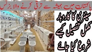 Sanitary Business In Pakistan  How to start Sanitary Business in Pakistan [upl. by Rannug]