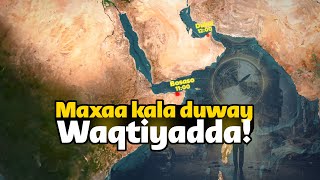 Maxay Waqtiyadda dalalku u kala duwan yihiin [upl. by Jed258]