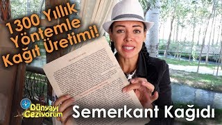 1300 Yıl Önceki Yöntemle Kağıt Üretimi  Semerkant Kağıdı [upl. by Fanni]