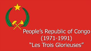 National Anthem of PR Congo 19711991  quotLes Trois Glorieusesquot Full Instrumental Version [upl. by Engel691]