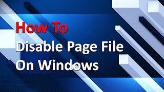 How To Disable pagefile on Windows [upl. by Selij]