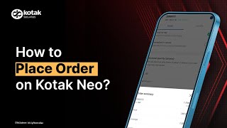 Kotak How to Place Order on Kotak Neo  Kotak Securities [upl. by Oirretna]