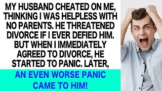 My Husband Threatened Divorce If I Defied Him But He Panicked When I Immediately Agreed and M [upl. by Posehn]