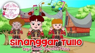 SINANGGAR TULLO  Lagu Daerah Sumatera Utara  Budaya Indonesia  Dongeng Kita [upl. by Cown]