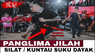 PANGLIMA JILAH SILAT DAN NYANYI [upl. by Ygief]