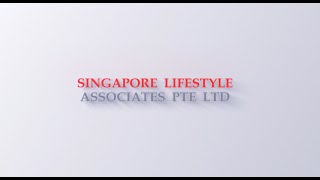 Singapore Lifestyle Associates Corporate [upl. by Enamrej822]