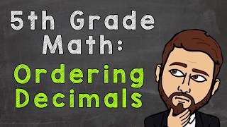 Ordering Decimals How To  5th Grade Math [upl. by Lerner]