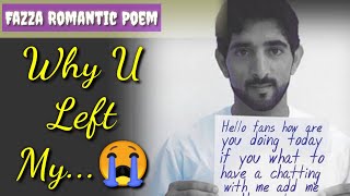 English Poem Why You Left Me Alone And Took Another Way😭 Romantic Poem Fazza Poems [upl. by Alleahcim]