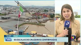 Cruzeiros em Itajaí Cidade Confirma 85 Escalas Futuras [upl. by Uase]