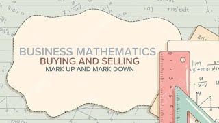 BUYING AND SELLING MARKUP AND MARKDOWN [upl. by Heimer61]