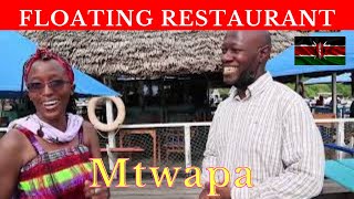 🇰🇪 Mtwapa Creek Floating Restaurant The Moorings   TEMBEA KENYA [upl. by Leakcim305]