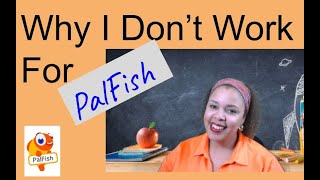 Why I Dont Work For Palfish [upl. by Nelluc]