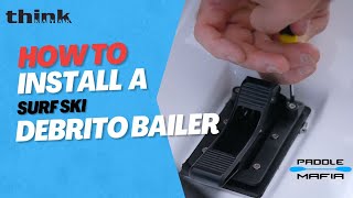 Installing a Debrito Bailer for your Surf Ski [upl. by Jewel]