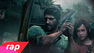 Rap do Joel e Ellie The Last of Us  OS ÚLTIMOS DE NÓS  NERD HITS [upl. by Marutani]