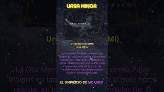 La Osa Menor Ursae Minoris UMi Ursa Minor laosamenor ursaeminoris ursaminor constelación [upl. by Herschel]