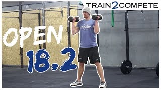 CROSSFIT OPEN WOD 182  2A  TUTORIEL COMPLET Échauffement technique et stratégie [upl. by Gonnella835]