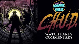 CHUD 1984 Live Commentary Watch Party [upl. by Alrak]