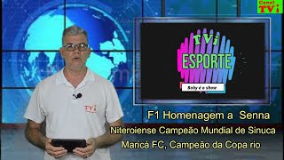 TVi Esporte com Boby Amorim  811  F1 Homenagem a SennaMundial de Sinuca  Maricá FC campeão [upl. by Leunam319]