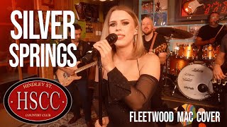 Silver SpringsFLEETWOOD MAC Cover by The HSCC [upl. by Avad]