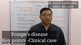 Pompes disease Key pointsClinical case [upl. by Nayrda]