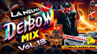 DEMBOW MIX VOL 13 dembow djlamelma [upl. by Herrod]