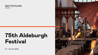 The 75th Aldeburgh Festival [upl. by Inoliel]