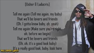 Lil Jon amp the East Side Boyz  Lovers amp Friends ft Usher amp Ludacris Lyrics [upl. by Isla]