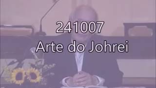 241007 Arte do Johrei [upl. by Salohci]