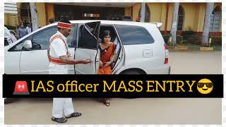 IAS Mass ENTRY🚨😎🔥ias motivational videoiasentrystatus IAS iascarentry iasentryintamilnaduias [upl. by Ttihw]