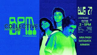 Collective BPM 827 Powered by Acid Mama [upl. by Zakarias]