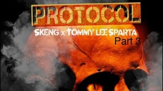 Skeng ft Tommy Lee  Protocol Pt 3 Unreleased [upl. by Ertnod]