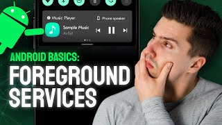 Foreground Services  Android Basics 2023 [upl. by Cassandry]