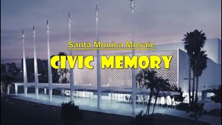 Santa Monica Mosaic Civic Memory [upl. by Derron614]