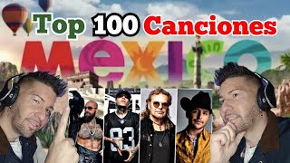 TOP 100 CANCIONES MEXICANAS MAS vistas de la HISTORIA 🇲🇽 WoW muchas NO las conozco 😭 [upl. by Anne838]