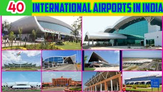 List of All international airports in india 2020 [upl. by Madancy]