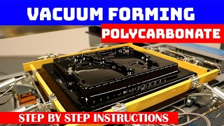 How To Vacuum Form Polycarbonate  Belovac [upl. by Sorkin]