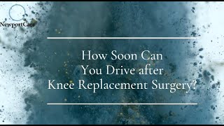 How Soon Can You Drive after Knee Replacement Surgery [upl. by Henriques]