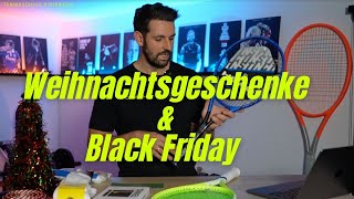 Weihnachtsgeschenke und Black Friday für Tennisspieler [upl. by Ingram590]