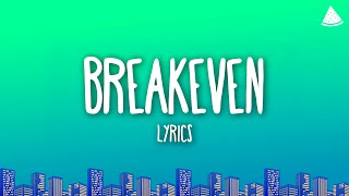 The Script  Breakeven Lyrics [upl. by Adnaluy510]