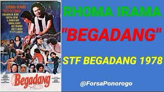 RHOMA IRAMA  BEGADANG  STF BEGADANG 1978 [upl. by Warram]