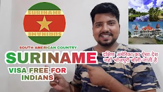 SURINAME South America  Visa Free For INDIANS  Visa Free country For Indian Passport [upl. by Box]